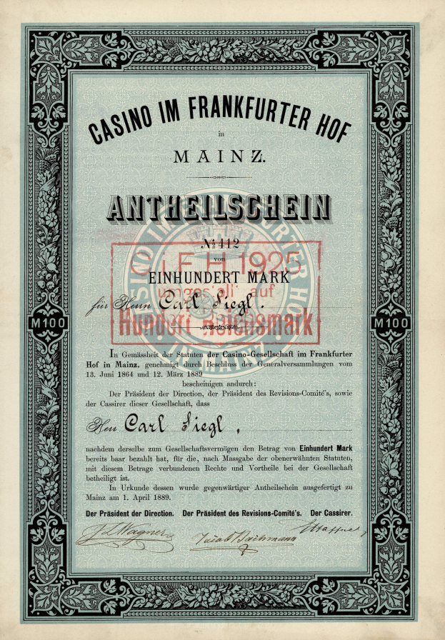 Ein altes Aktienzertifikat mit schwarzem Rand und rotem Stempel, auf dem der Text 'Casino im Frankfurter Hof Mainz' steht.