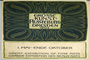 Plakat für die Große Kunstausstellung an der Großen Ausstellung der Schönen Künste in Dresden, Deutschland, 1904, mit auffälligem Text, der das Ereignis ankündigt.