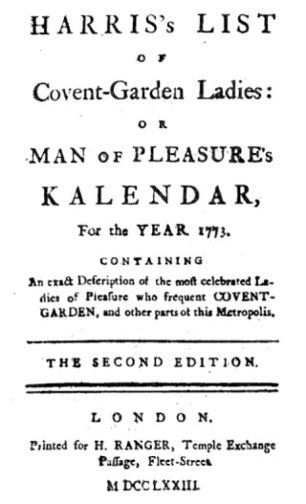 Titelblatt von "Harris's List of Covent-Garden Ladies or Man of Pleasure's Kalendar for the Year 1773" in fetter schwarzer Schrift auf hellcremefarbenem Papier gedruckt.