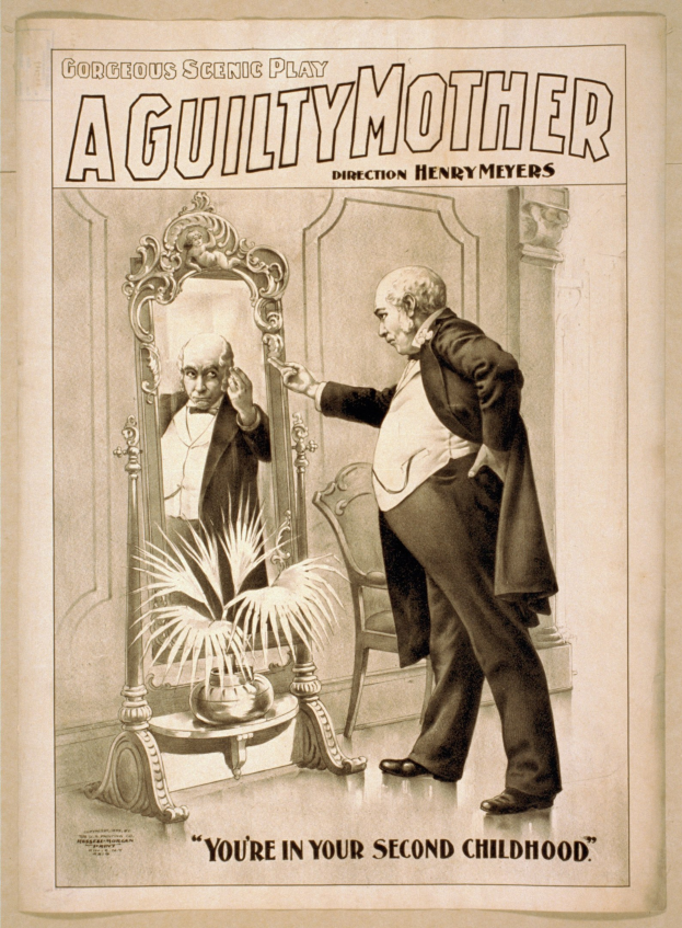 Ein Plakat, das einen Mann zeigt, der vor einem Spiegel mit einem Stuhl und einer Pflanze im Hintergrund steht, mit der Aufschrift "Eine schuldige Mutter - Du bist in deiner zweiten Kindheit."